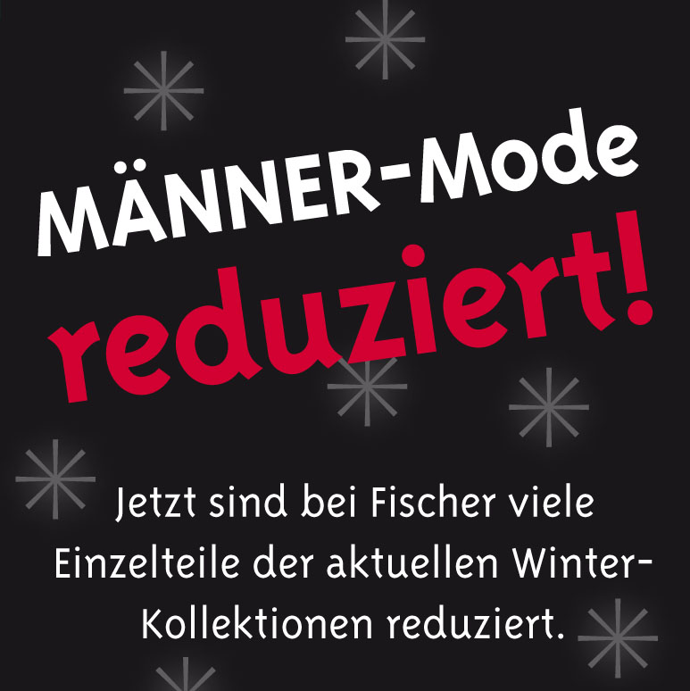 Fischer Männermode reduziert