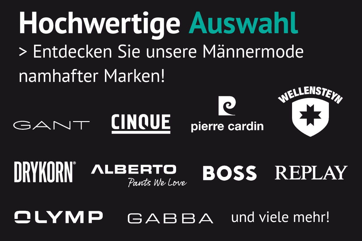 Fischer Männermode Kirchheim Marken wie Wellensteyn, Pierre Cardin, Gant, Bugatti, Replay, Olymp, Drykorn, Armedangels oder Ecoalf